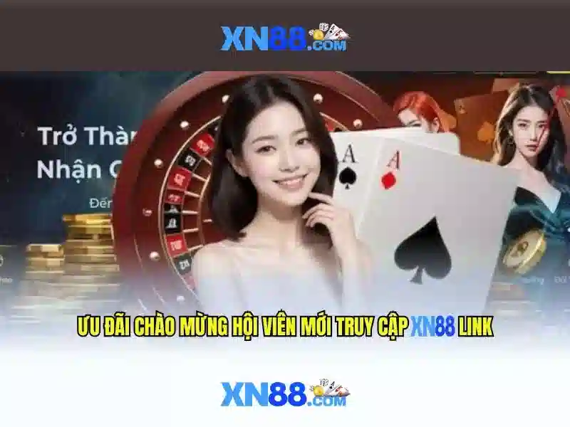 Tại Sao Chọn XN88