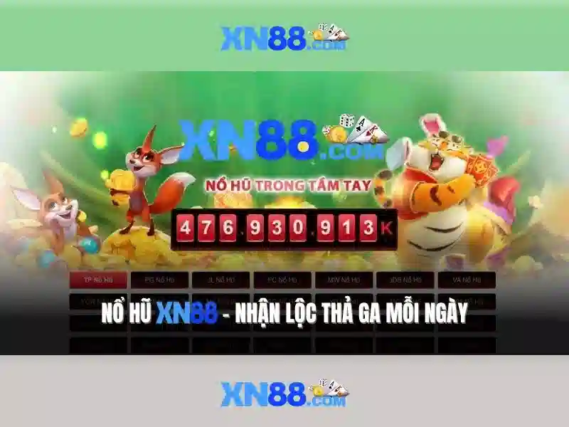 Lý Do Chọn XN88