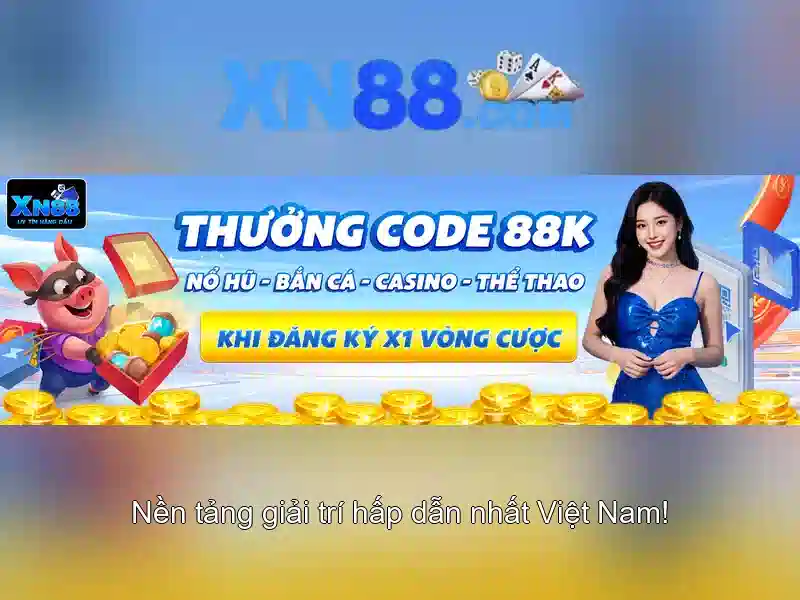 XN88 – Trang Chủ Slot Trực Tuyến Uy Tín