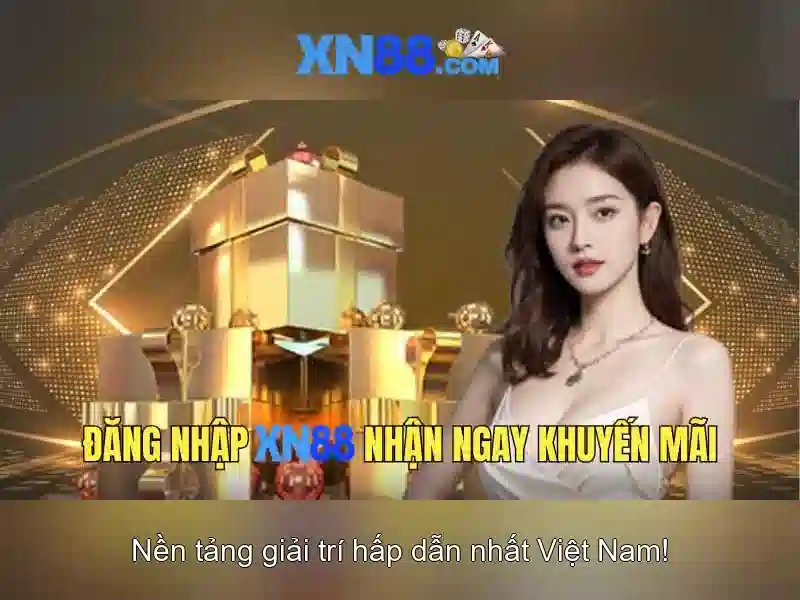 Quyền Lợi Thành Viên XN88