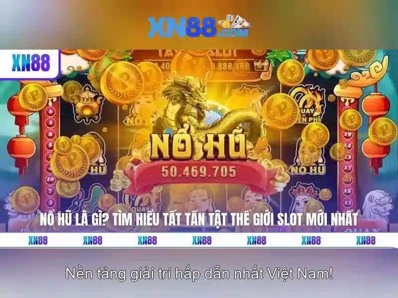 Trải Nghiệm Slot Đa Dạng Tại XN88