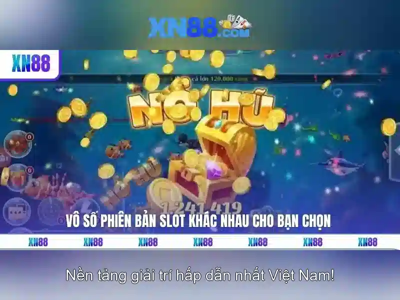 XN88 Game – Bí Quyết Chinh Phục Slot Game Đỉnh Cao Trên Nền Tảng Uy Tín